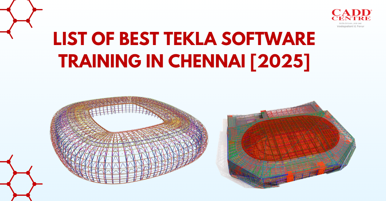 List of Best Tekla Software Training in Chennai