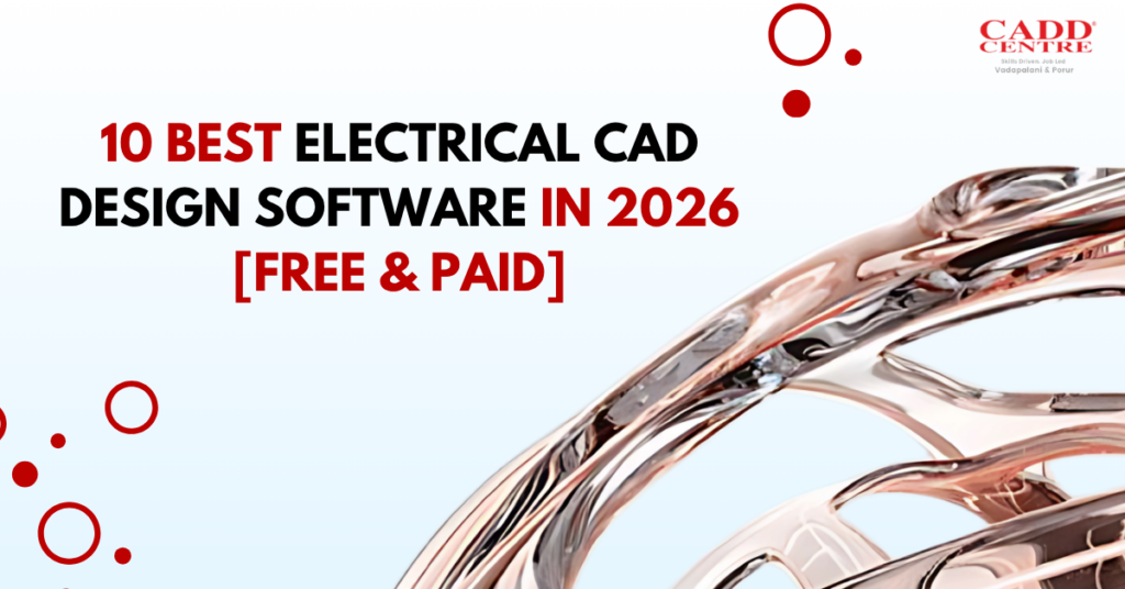 10 Best Electrical CAD Design Software in 2026 [Free & Paid]