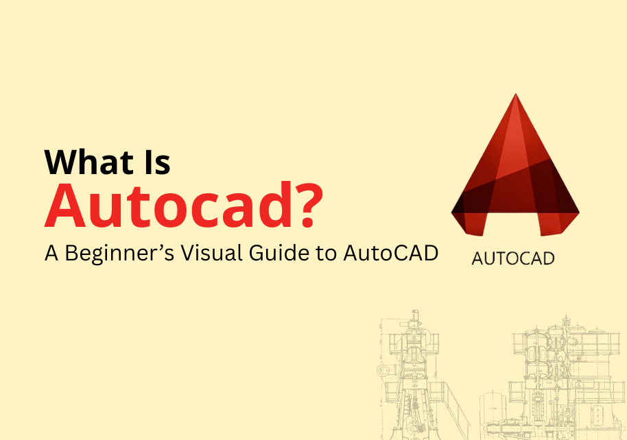 What Is AutoCAD